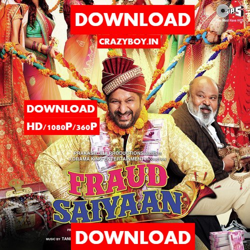 fraud saiyaan movie download torrent