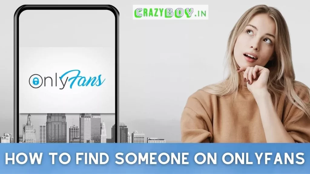 How to find someone on onlyfans (2023)