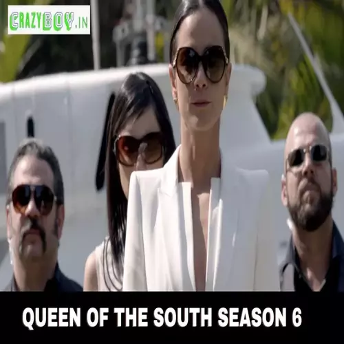 Queen of the South Season 6 Trailer Release Date(2022)