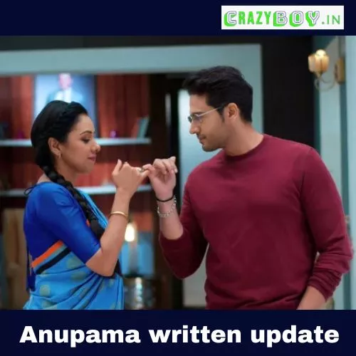 Anupama written update - Anupama 2nd February 2023 Written Episode Update