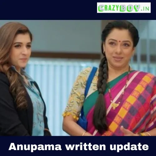 Anupama written update - Anupama 3rd February 2023 Written Episode Update